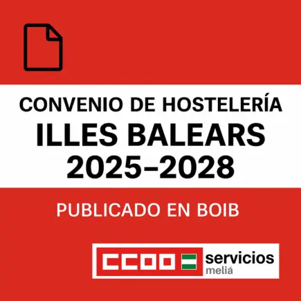 Convenio Hosteleria Baleares 2025-2028 CCOO Melia