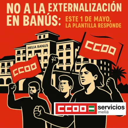 Externalizacion Banus Meliá CCOO
