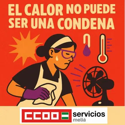 Melia CCOO Calor